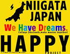 HAPPY / NIIGATA JAPAN / We Have Dreams.